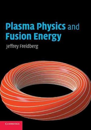 Immagine del venditore per Plasma Physics and Fusion Energy venduto da GreatBookPrices