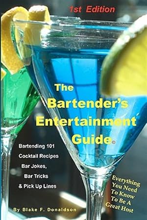 Bild des Verkufers fr The Bartender's Entertainment Guide zum Verkauf von GreatBookPrices