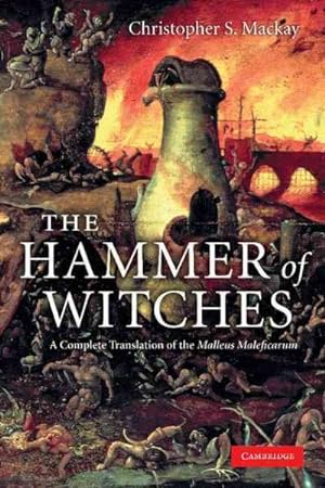 Imagen del vendedor de Hammer of Witches : A Complete Translation of the Malleus Maleficarum a la venta por GreatBookPrices
