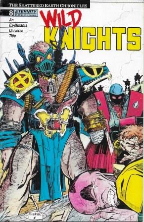 Wild Knights: #8 - April 1989