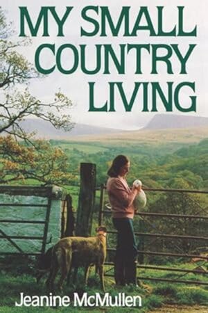 Imagen del vendedor de My Small Country Living a la venta por GreatBookPrices