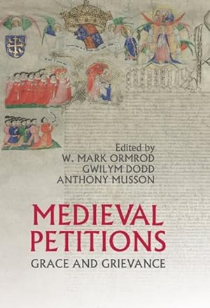 Bild des Verkufers fr Medieval Petitions : Grace and Grievance zum Verkauf von GreatBookPrices