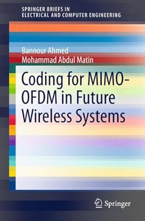 Imagen del vendedor de Coding for MIMO-OFDM in Future Wireless Systems a la venta por GreatBookPrices