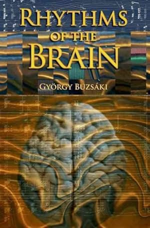 Imagen del vendedor de Rhythms of the Brain a la venta por GreatBookPrices