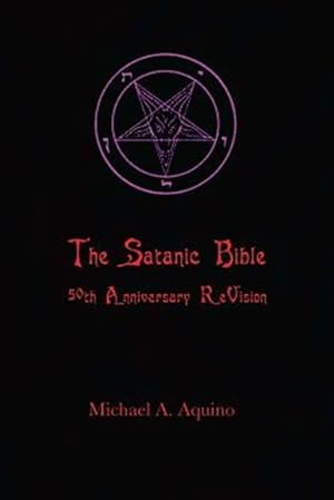 Seller image for Satanic Bible : 50th Anniversary Revision for sale by GreatBookPrices