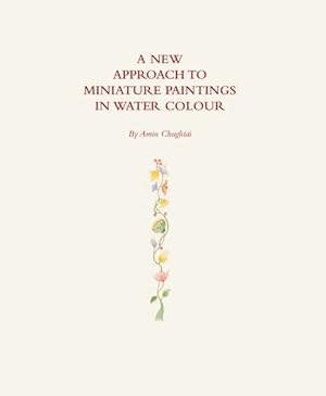 Seller image for New Approach to Miniature Paintings in Watercolour for sale by GreatBookPrices