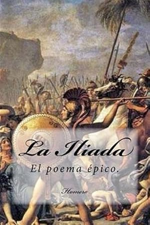 Imagen del vendedor de La Iliada -Language: spanish a la venta por GreatBookPrices