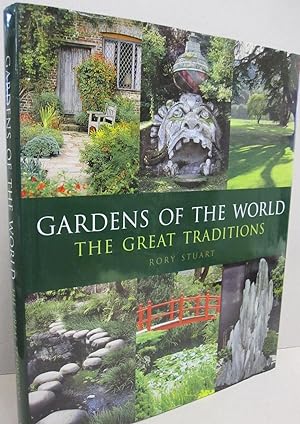 Imagen del vendedor de Gardens of the World: The Great Traditions a la venta por Midway Book Store (ABAA)