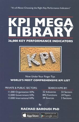 Seller image for KPI Mega Library : 36,000 Key Performance Indicators for sale by GreatBookPrices