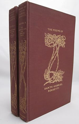 Seller image for The Poems of Dante Gabriel Rossetti (2 Volumes) The Blessed Damozel & Longer Poems; The House of Life & Shorter Poems for sale by Open Boat Booksellers