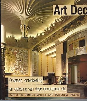 Seller image for Art Deco: Ontstaan, Ontwikkeling en Opleving van Deze Decoratieve Stijl, (Art Deco: Origin, Development and Completion of This Decorative Style). hd 87 36 for sale by Charles Lewis Best Booksellers