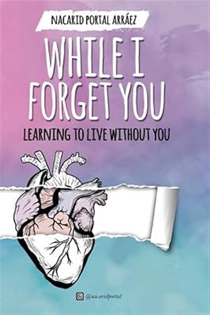 Imagen del vendedor de While I Forget You a la venta por GreatBookPrices