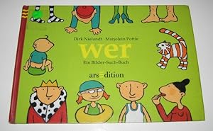 Seller image for Wer. Ein Bilder-Such-Buch. Redaktion Daniela Filthaut. for sale by Antiquariat Kelifer