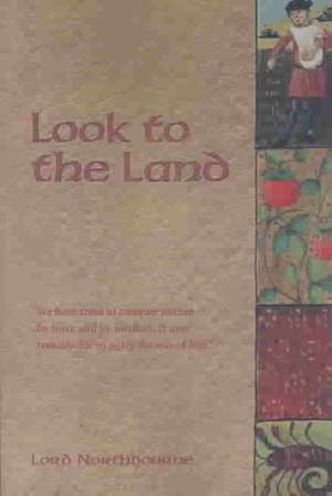 Imagen del vendedor de Look to the Land a la venta por GreatBookPrices