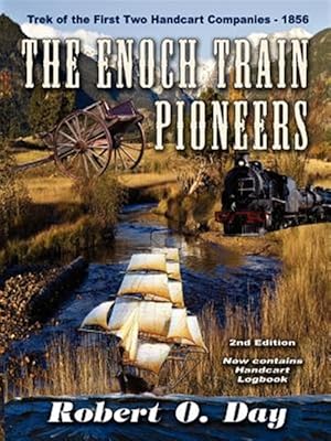 Immagine del venditore per Enoch Train Pioneers venduto da GreatBookPrices