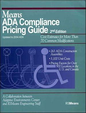 Immagine del venditore per Means Ada Compliance Pricing Guide : Cost Data for 75 Essential Projects venduto da GreatBookPrices