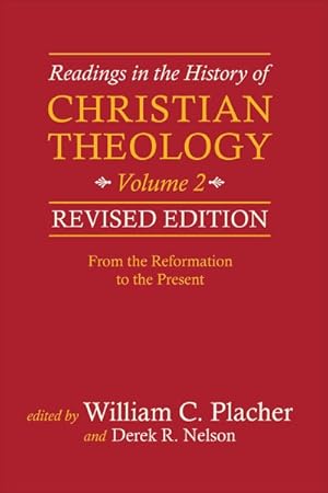 Seller image for Readings in the History of Christian Theology : From the Reformation to the Present for sale by GreatBookPrices