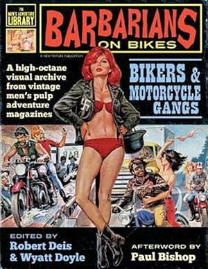 Seller image for Barbarians on Bikes: Bikers and Motorcycle Gangs in Men's Pulp Adventure Magazines for sale by GreatBookPrices