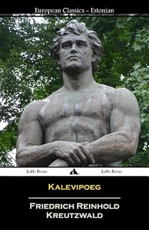 Seller image for Kalevipoeg (Estonian) -Language: estonian for sale by GreatBookPrices