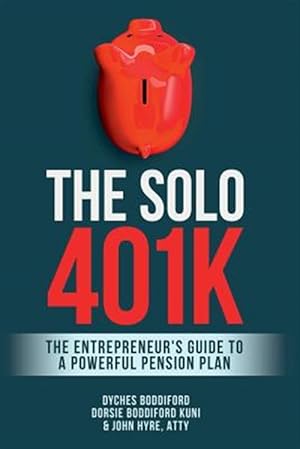 Seller image for The Solo 401k for sale by GreatBookPrices