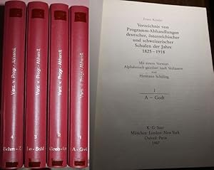 Bild des Verkufers fr Verzeichnis von Programm-Abhandlungen deutscher, sterreichischer und schweizerischer Schulen der Jahre 1825-1918. Mit einem Vorwort Alphabetisch geordnet nach Verfassern von Hermann Schling. Band 1 bis 4 (so komplett) zum Verkauf von Antiquariat im OPUS, Silvia Morch-Israel