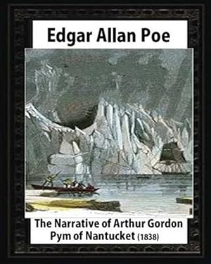 Immagine del venditore per Narrative of Arthur Gordon Pym of Nantucket 1838 venduto da GreatBookPrices