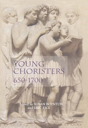 Immagine del venditore per Young Choristers, 650-1700 venduto da GreatBookPrices