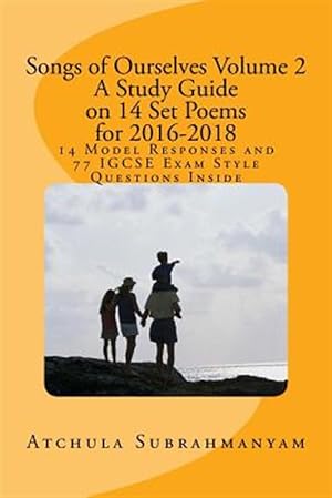 Seller image for Songs of Ourselves : A Study Guide on 14 Set Poems for 2016-2018 for sale by GreatBookPrices