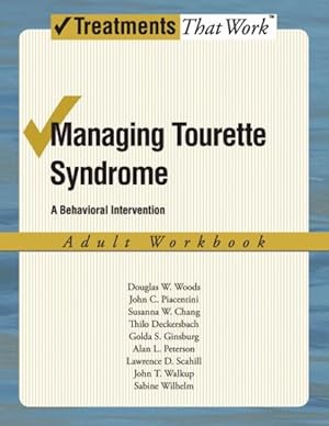 Imagen del vendedor de Managing Tourette Syndrome : A Behavioral Intervention a la venta por GreatBookPrices