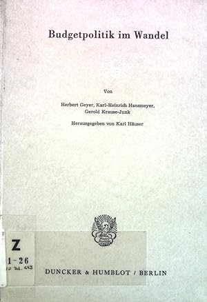 Seller image for Budgetpolitik im Wandel. Verein fr Socialpolitik: Schriften des Vereins fr Socialpolitik ; N.F., Bd. 149 for sale by books4less (Versandantiquariat Petra Gros GmbH & Co. KG)