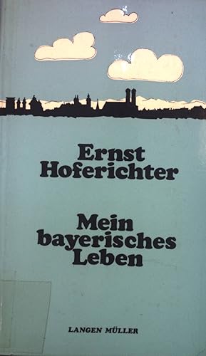 Imagen del vendedor de Mein bayerisches Leben. a la venta por books4less (Versandantiquariat Petra Gros GmbH & Co. KG)