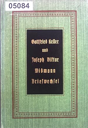 Imagen del vendedor de Briefwechsel: Gottfried Keller und J. V. Widmann. a la venta por books4less (Versandantiquariat Petra Gros GmbH & Co. KG)