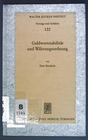 Bild des Verkufers fr Geldwertstabilitt und Whrungsornung Walter Eucken Institut Vortrge und Aufstze - 122 zum Verkauf von books4less (Versandantiquariat Petra Gros GmbH & Co. KG)