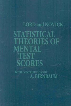 Statistical Theories Mental Test Scores - AbeBooks Statistical Theories Mental Test Scores - AbeBooks
