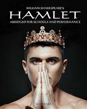 Immagine del venditore per Hamlet : Abridged for Schools and Performance venduto da GreatBookPrices