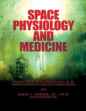 Imagen del vendedor de Space Physiology and Medicine a la venta por GreatBookPrices
