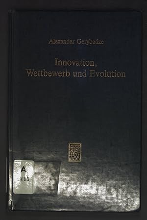 Bild des Verkufers fr Innovation, Wettbewerb und Evolution : e. mikro- u. mesokonom. Unters. d. Anpassungsprozesses von Herstellern u. Anwendern neuer Produzentengter. zum Verkauf von books4less (Versandantiquariat Petra Gros GmbH & Co. KG)