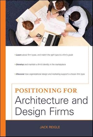 Imagen del vendedor de Positioning for Architecture and Design Firms a la venta por GreatBookPrices