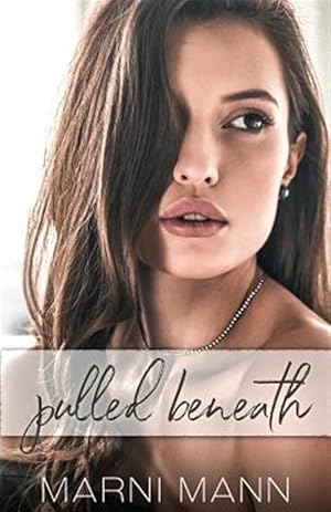 Seller image for Pulled Beneath for sale by GreatBookPrices