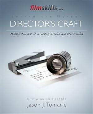 Seller image for Filmskills Director's Craft : Master the Art of Directing Actors and the Camera for sale by GreatBookPrices