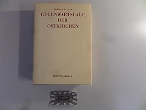 Bild des Verkufers fr Gegenwartslage der Ostkirchen in ihrer nationalen und staatlichen Umwelt. zum Verkauf von Druckwaren Antiquariat