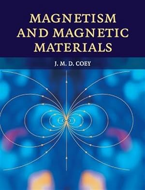 Imagen del vendedor de Magnetism and Magnetic Materials a la venta por GreatBookPrices