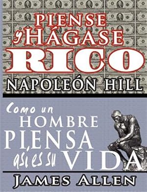 Imagen del vendedor de Piense Y Hagase Rico & Como Un Hombre Piensa Asi Es Su Vida / Think and Grow Rich & As A Man Thinketh -Language: spanish a la venta por GreatBookPrices