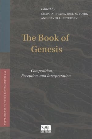 Bild des Verkufers fr Book of Genesis : Composition, Reception, and Interpretation zum Verkauf von GreatBookPrices