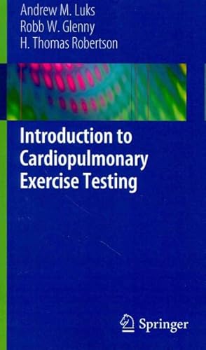 Imagen del vendedor de Introduction to Cardiopulmonary Exercise Testing a la venta por GreatBookPrices