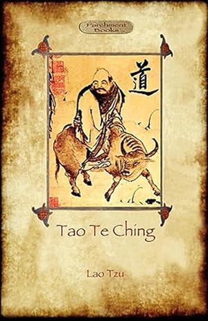 Immagine del venditore per Tao Te Ching (Dao De Jing): Lao Tzu's book of the Way venduto da GreatBookPrices