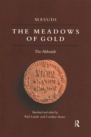 Imagen del vendedor de Meadows of Gold : The Abbasids a la venta por GreatBookPrices