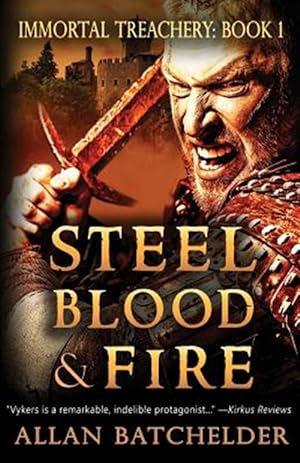 Seller image for Steel, Blood & Fire for sale by GreatBookPrices