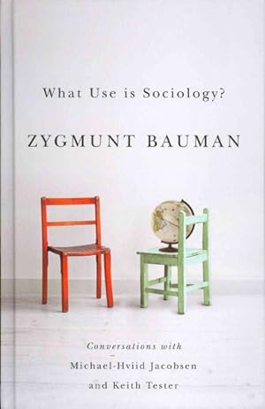 Seller image for What Use Is Sociology? for sale by GreatBookPrices
