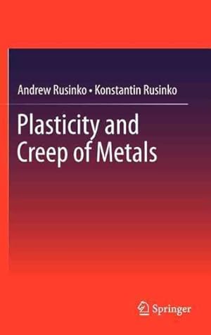 Seller image for Plasticity and Creep of Metals for sale by GreatBookPrices